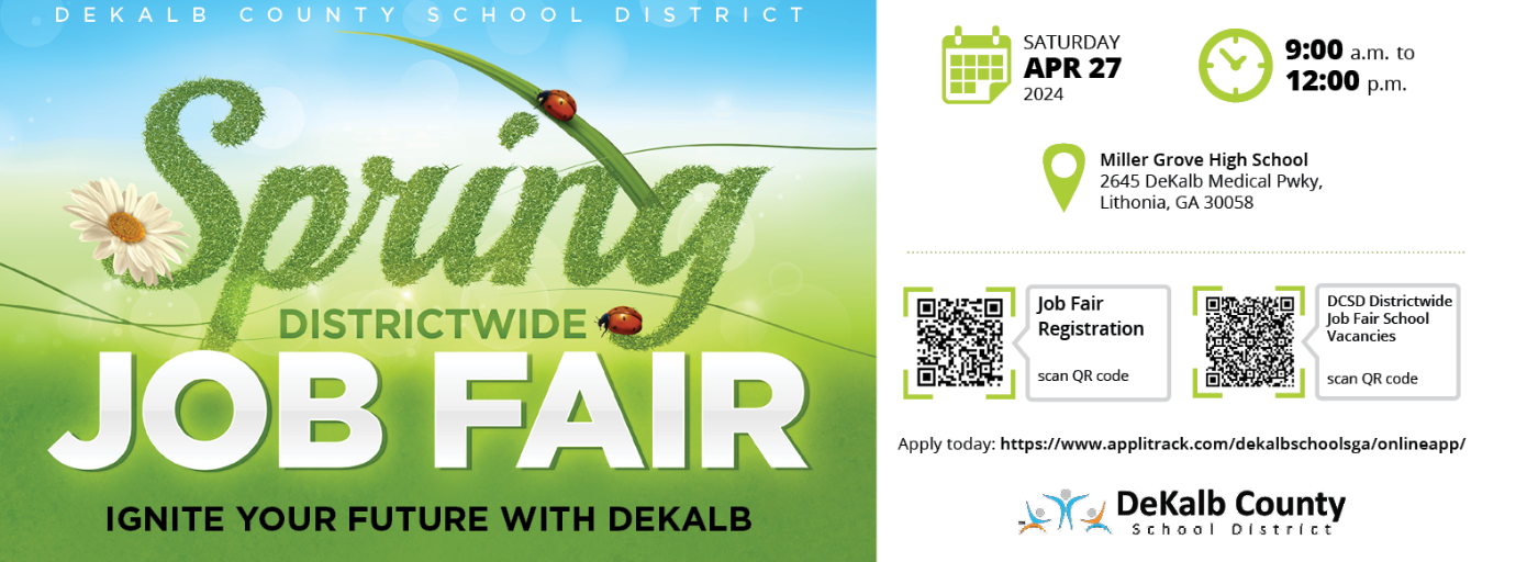 spring district-wide job fair Saturday April 27 9-12 Miller Grove High School